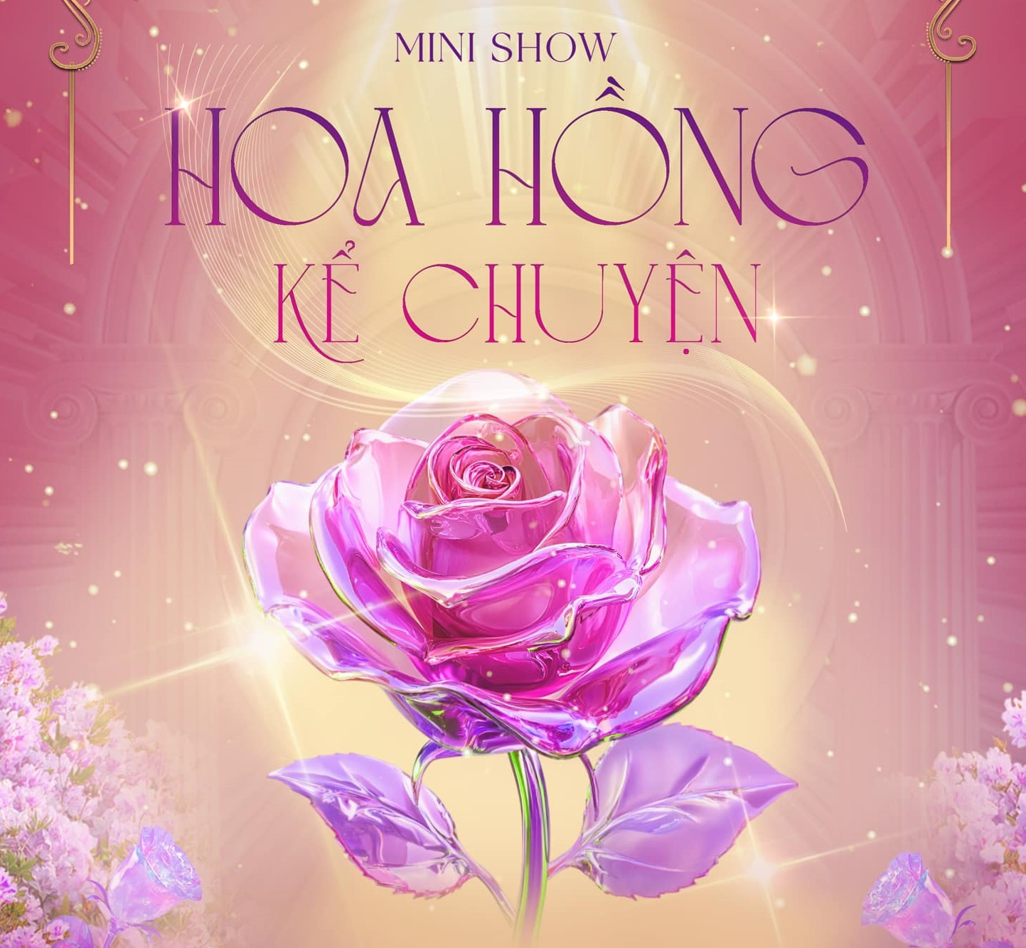 Mini Show - Hoa hồng kể chuyện